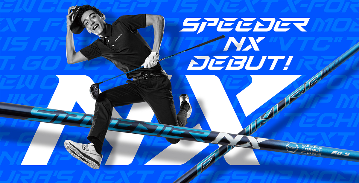 SPEEDER NX DEBUT! | Fujikura Shaft Special Contents - フジクラシャフト