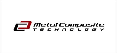 Metal Composite Technology（MCT）